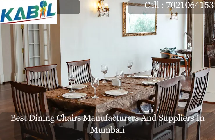 Best Dining Chairs Manufacturers And Suppliers In Mumbai