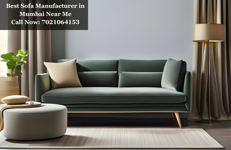 Best Sofa Manufacturer in Mumbai Near Me